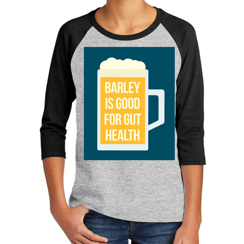 Barley Is Good For Gut Health Youth 3/4 Sleeve | Artistshot