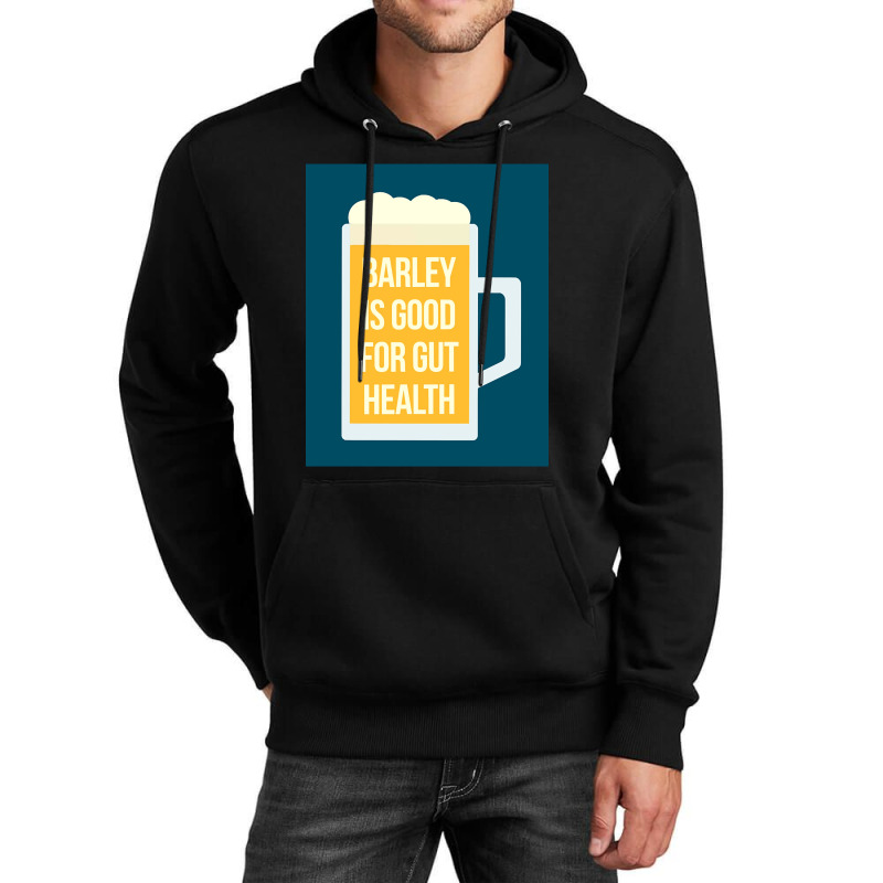 Barley Is Good For Gut Health Unisex Hoodie | Artistshot