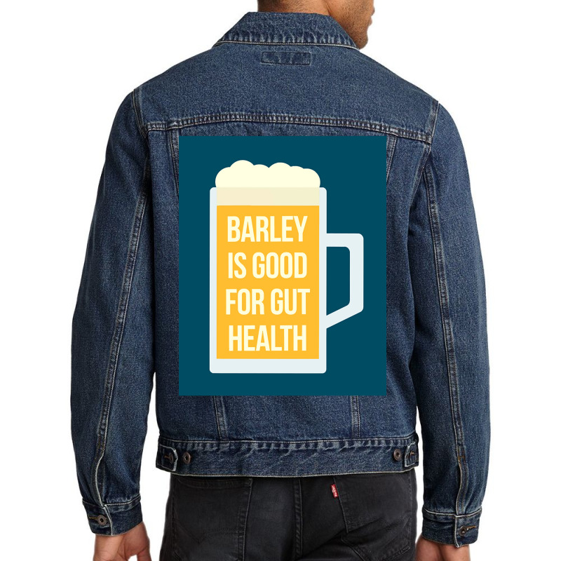 Barley Is Good For Gut Health Men Denim Jacket | Artistshot