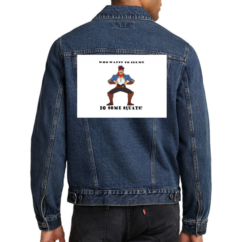 Who Wants To See Me Do Some Squats Poster Quote Men Denim Jacket by roccionsteeleys | Artistshot