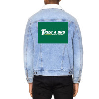 Trust A Bro Moving Company Poster Humor Unisex Sherpa-lined Denim Jacket | Artistshot