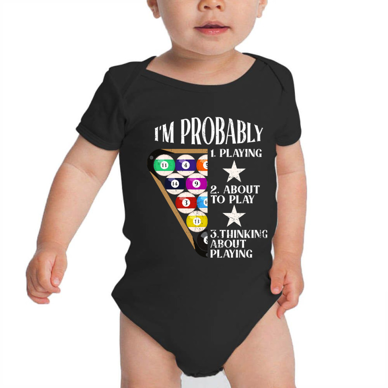 Billiards Pool Player Funny I'm Probably Baby Bodysuit | Artistshot