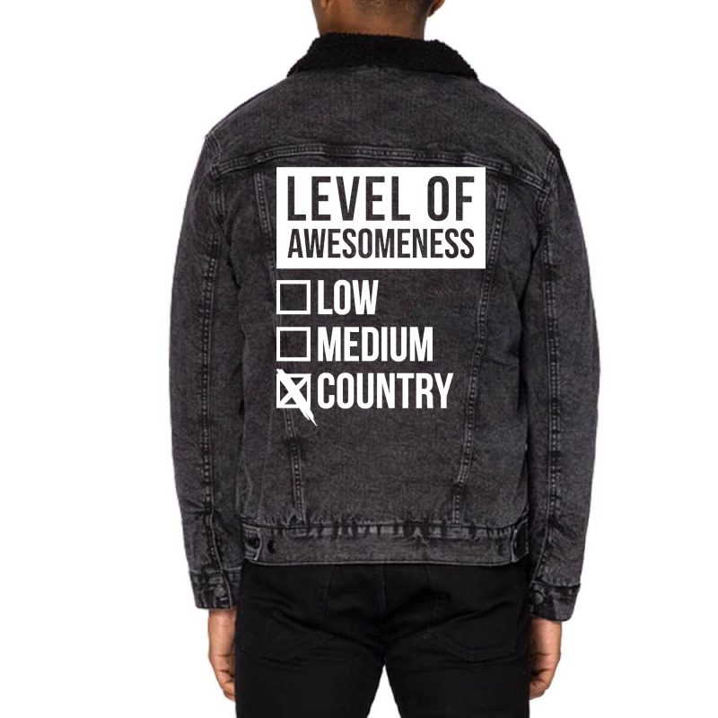 Funny Level Of Awesomeness Low Medium Gift Country Saying Quote For A Unisex Sherpa-Lined Denim Jacket by joanmouse000 | Artistshot