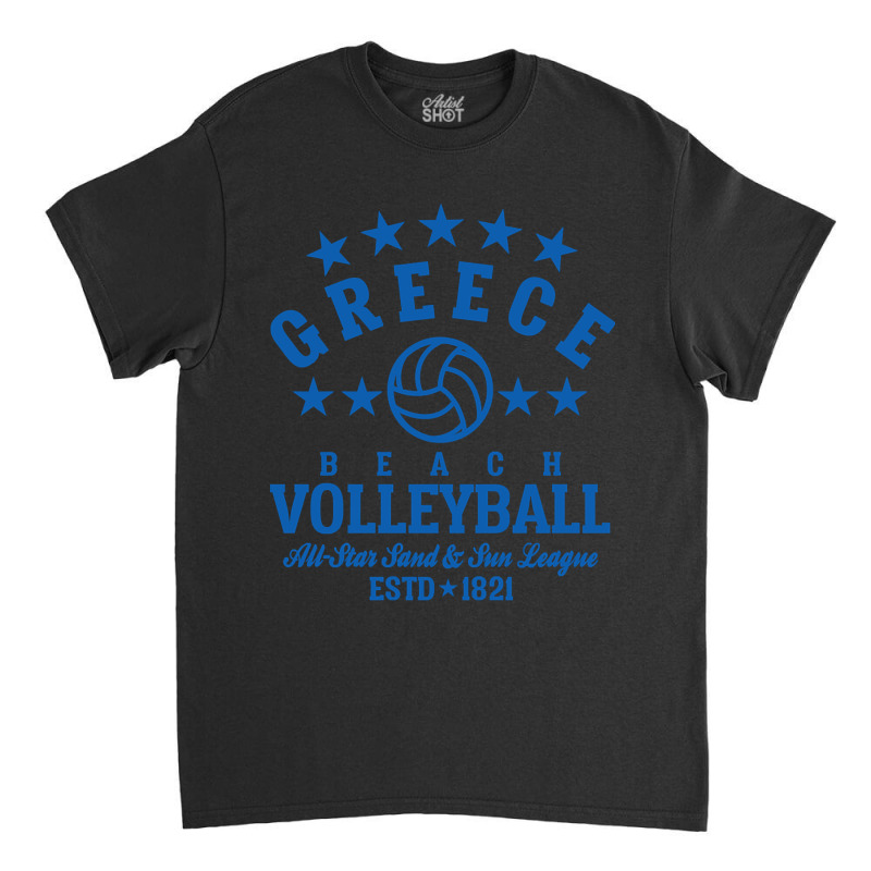 Beach Volleyball - Greece Classic T-shirt by genuinelyseriously4 | Artistshot