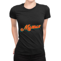 City Of Mandan Ladies Fitted T-shirt | Artistshot