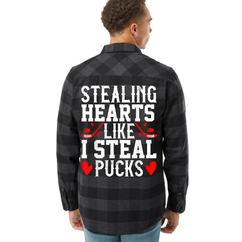 Stealing Hearts Like I Steal Pucks San Valentine T Shirt Flannel Shirt | Artistshot