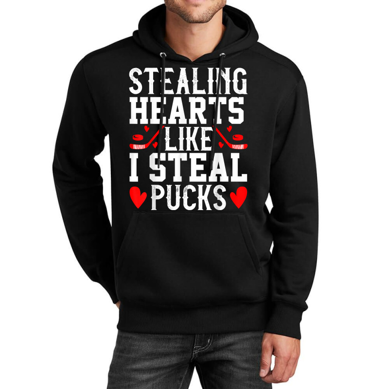 Stealing Hearts Like I Steal Pucks San Valentine T Shirt Unisex Hoodie | Artistshot