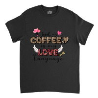 Love Language-hr1ps Classic T-shirt | Artistshot