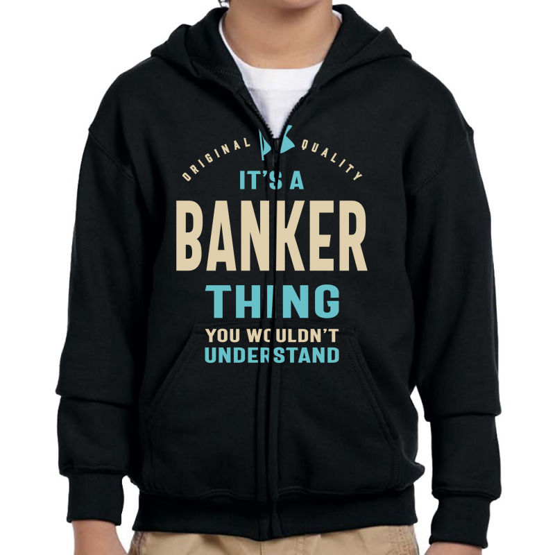 Banker Work Job Title Gift Youth Zipper Hoodie by cidolopez | Artistshot