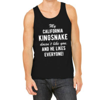 California Kingsnake Funny Quote Pet Owner Tank Top | Artistshot