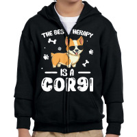 The Best Therapy Is A Corgi Dog Lover Owner Funny T Shirt Youth Zipper Hoodie | Artistshot