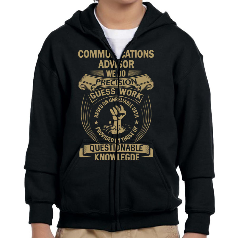 Communications Advisor - We Do Precision Youth Zipper Hoodie by BrianneRemers65 | Artistshot