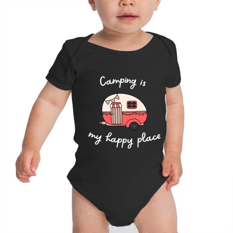 Camping Is My Happy Place Baby Bodysuit | Artistshot