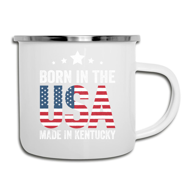 Born In The Usa Made And Raised In Kentucky Camper Cup | Artistshot