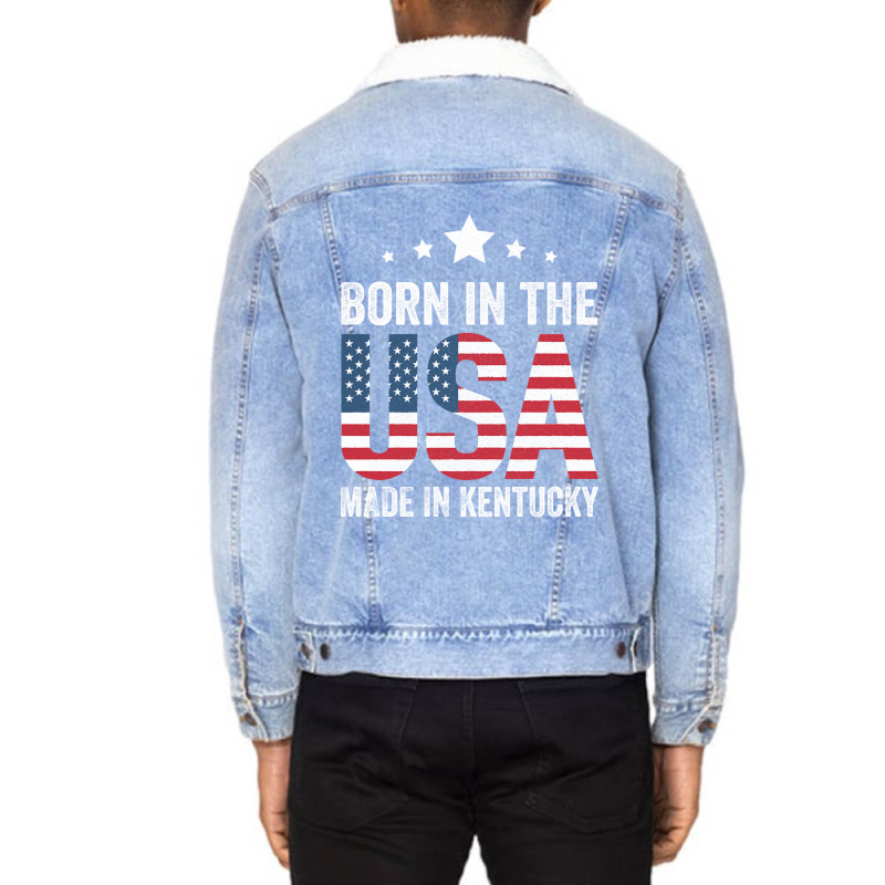 Born In The Usa Made And Raised In Kentucky Unisex Sherpa-Lined Denim Jacket by sausagefencing57 | Artistshot