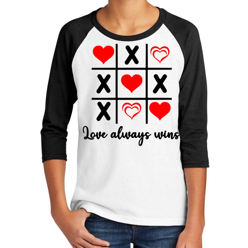 Love Always, Wins Tris Tic Tac Toe Valentines Day Sweatshirt Youth 3/4 Sleeve | Artistshot