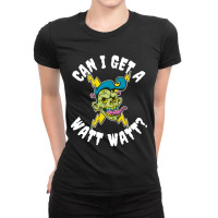 Can I Get A Watt Watt Funny Electrician Gift Ladies Fitted T-shirt | Artistshot