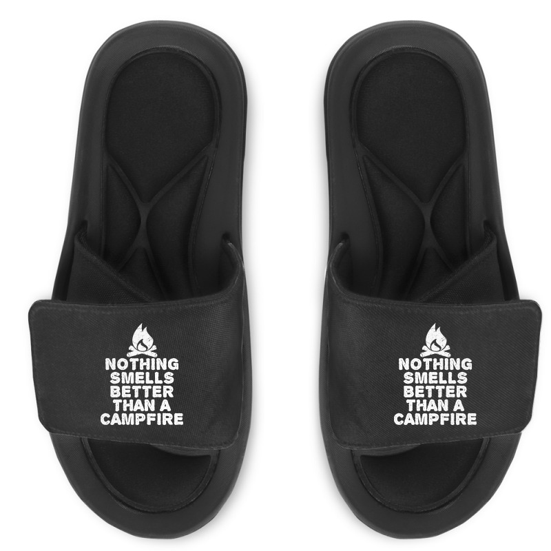 Camping T Shirt - Nothing Smells Better Than A Campfire-bpcfg Slide Sandal | Artistshot