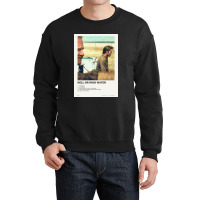 Hell Or High Water Poster Crewneck Sweatshirt | Artistshot