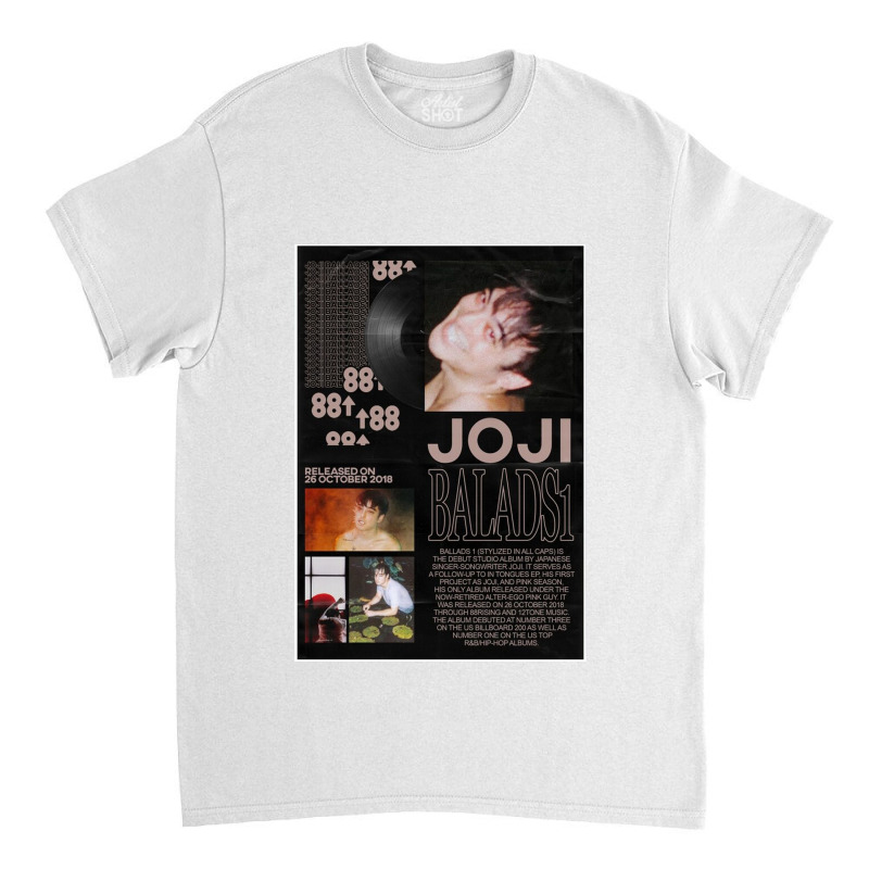 Joji Ballads1 Poster Poster Classic T-shirt by monicash | Artistshot