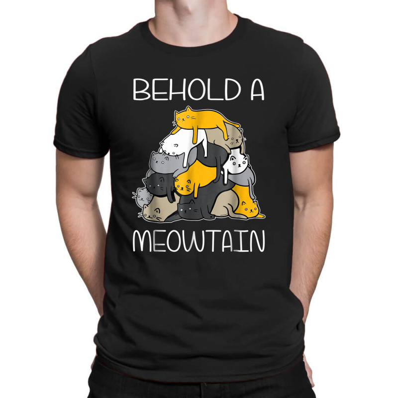 Behold A Meowtain Cat Mountain T-shirt | Artistshot