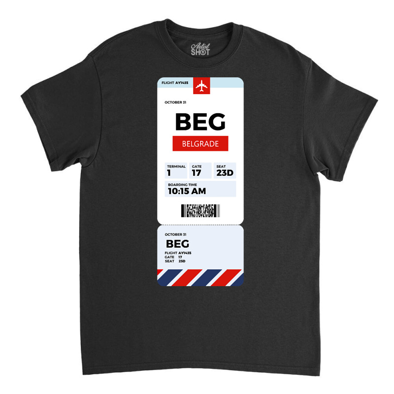 Belgrade Boarding Pass Classic T-shirt | Artistshot