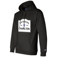 Charlton Massachusetts Road Sign Champion Hoodie | Artistshot