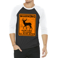 Beat Up Hunting Season Is Open 3/4 Sleeve Shirt | Artistshot