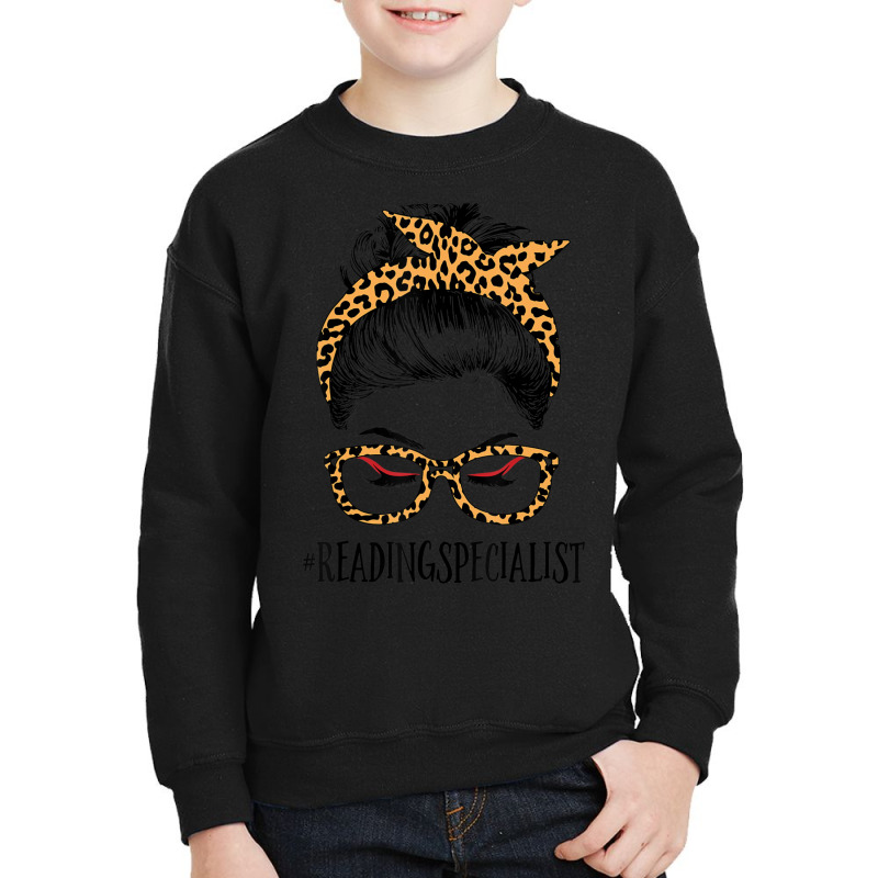 Limited Edition Reading Specialist Life Messy Bun Leopard Youth Sweatshirt by femalesbaubles | Artistshot