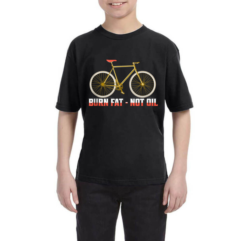 Burn Fat   Not Oil Biking Cycling Tank Top Youth Tee | Artistshot