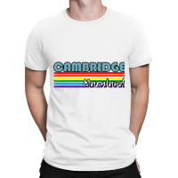 Cambridge Maryland Pride Shirt Cambridge Lgbt Gift Lgbtq Supporter Tee T-shirt | Artistshot