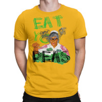 Give Peas A Chance! T-shirt | Artistshot