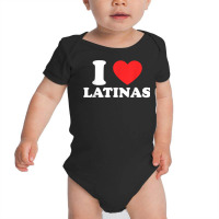 Mens I Love I Heart Latinas Tshirt Funny Red Heart Love Latina T Shirt Baby Bodysuit | Artistshot