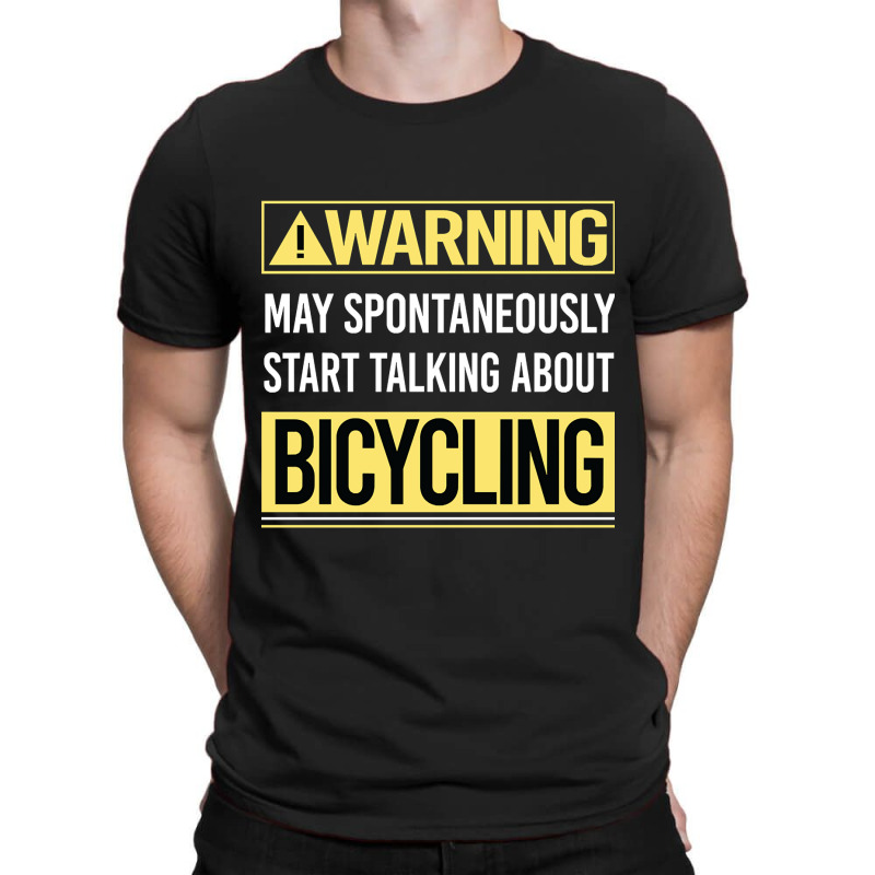 Bicycling Bicycle Bicyclist Bike Biking Biker Cycling Cycle Cyclist T-shirt | Artistshot