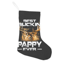 Best Buckin Pappy Ever Shirt Deer Hunting Bucking Father Holiday Stocking | Artistshot