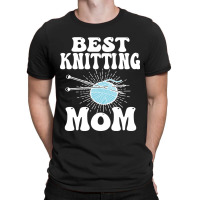 Best Knitting Mom-ytq0z T-shirt | Artistshot