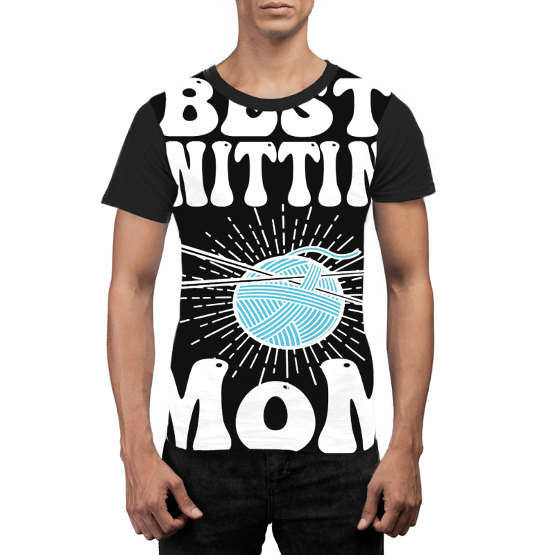 Best Knitting Mom-ytq0z Graphic T-shirt | Artistshot