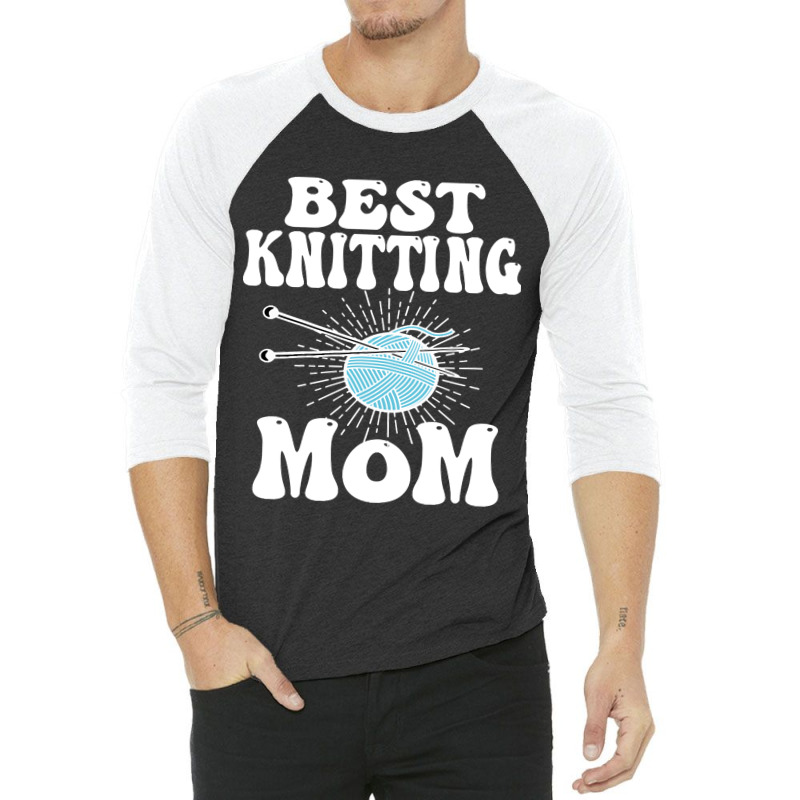 Best Knitting Mom-ytq0z 3/4 Sleeve Shirt | Artistshot