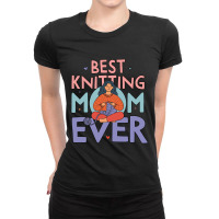 Best Knitting Mom Ever, Cute Doodle Illustration Ladies Fitted T-shirt | Artistshot