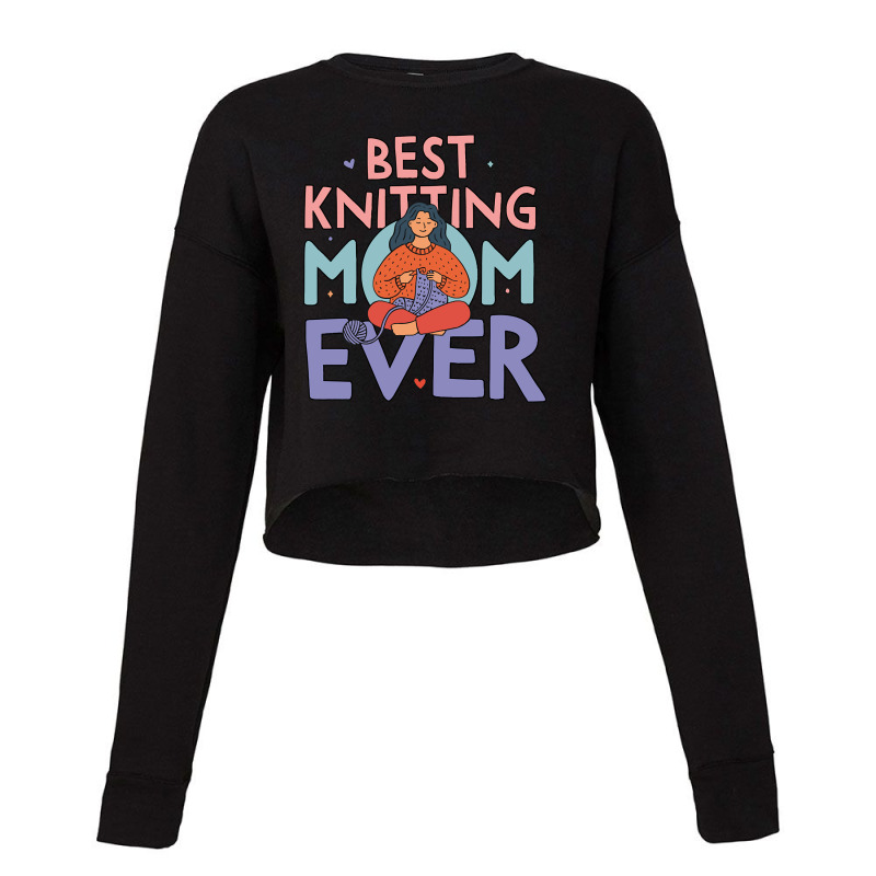 Best Knitting Mom Ever, Cute Doodle Illustration Cropped Sweater by kundalinitrampled75 | Artistshot