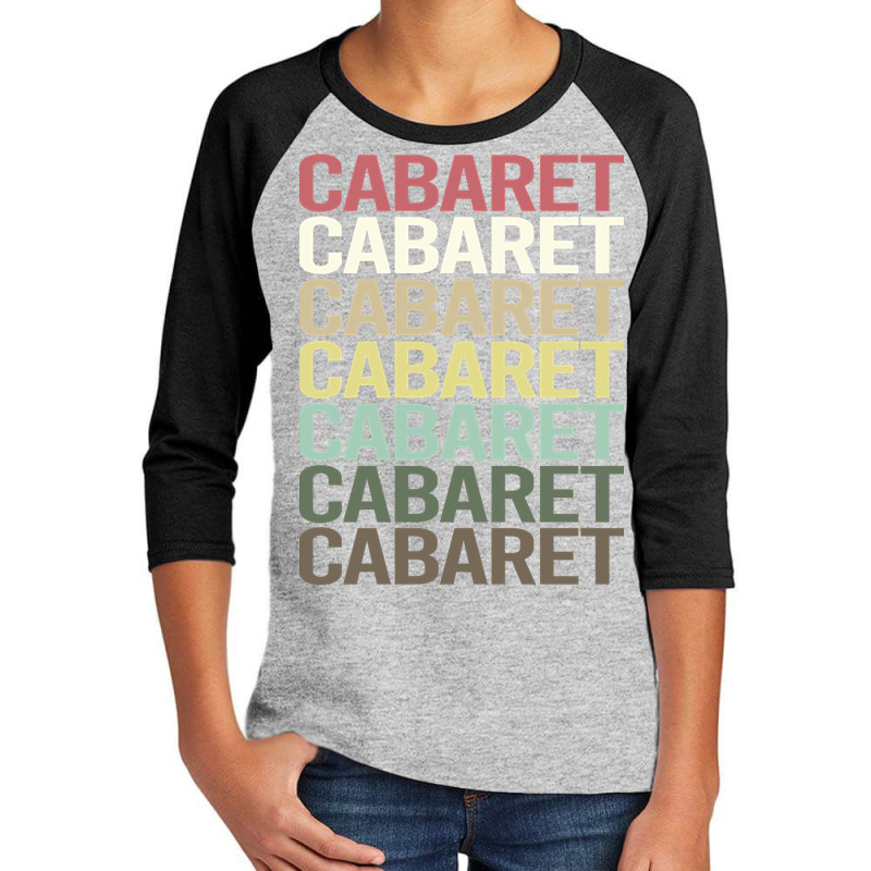 Colorful Text Cabaret Youth 3/4 Sleeve by traumafemales188 | Artistshot