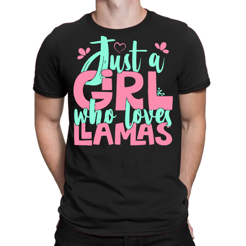 Just A Girl Who Love T  Shirt Just A Girl Who Loves Llamas Farmer Gift T-shirt | Artistshot