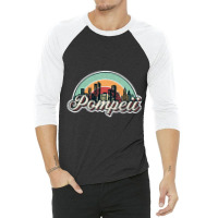 Pompeii City Retro 3/4 Sleeve Shirt | Artistshot