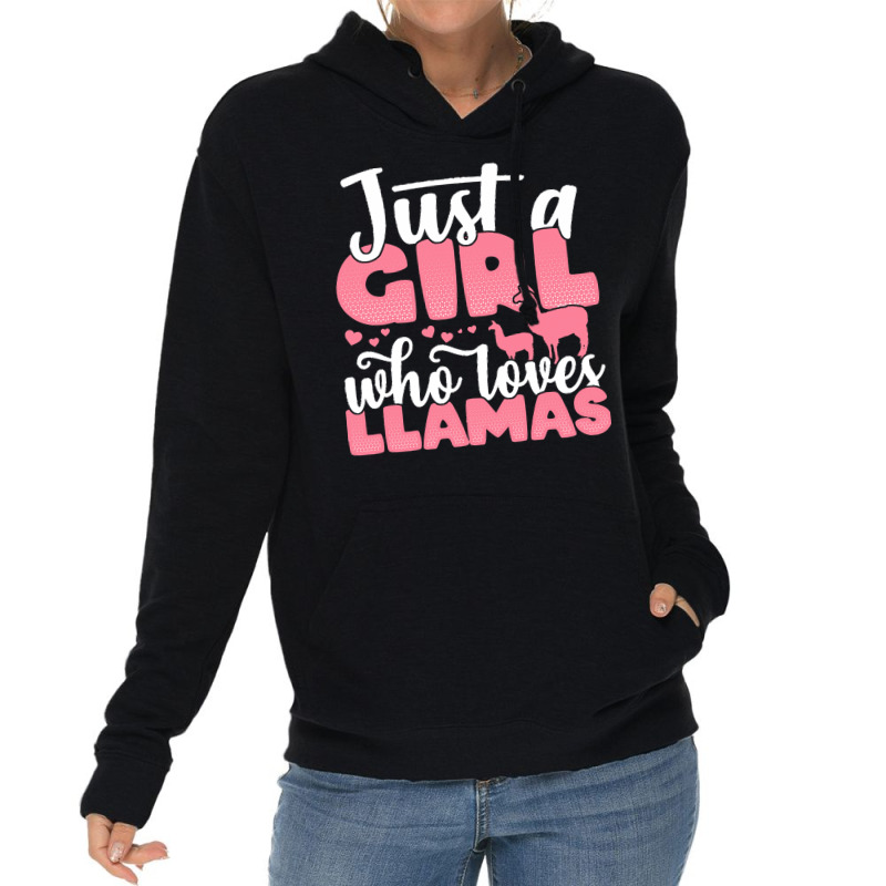 Just A Girl Who Love T  Shirt Just A Girl Who Loves Llamas Funny Llama Lightweight Hoodie | Artistshot