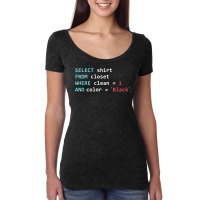 Programmer Sql Query Geek Database Coding Long Sleeve T Shirt Women's Triblend Scoop T-shirt | Artistshot