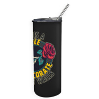 A Body Is A Temple, Decorate The Walls Skinny Tumbler | Artistshot