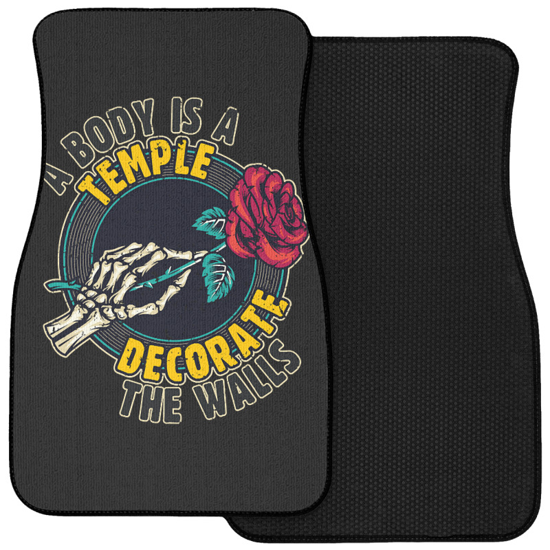 A Body Is A Temple, Decorate The Walls Front Car Mat | Artistshot