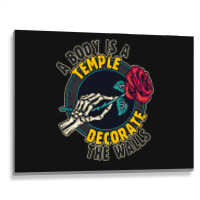 A Body Is A Temple, Decorate The Walls Metal Print Horizontal | Artistshot