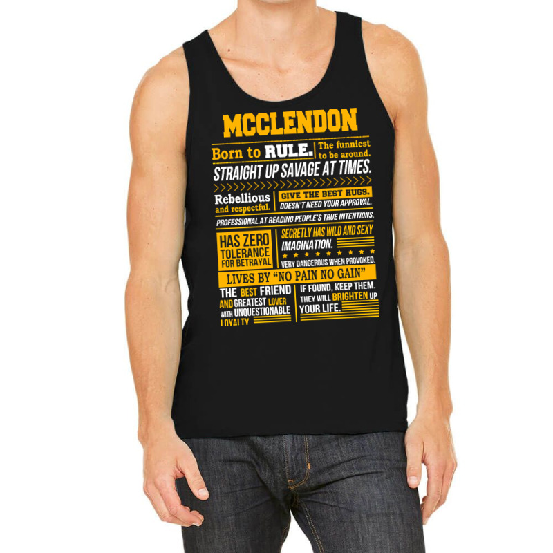 Mcclendon Name Shirt Mcclendon Born To Rule Tank Top | Artistshot