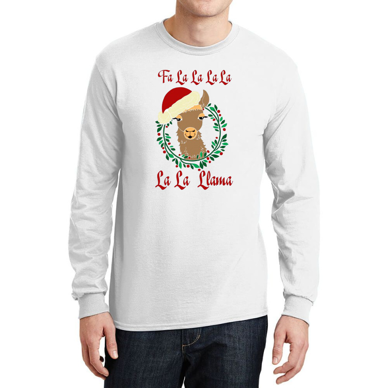 Fa La La La Llama Christmas Llama Long Sleeve Shirts | Artistshot